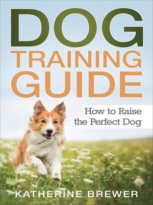 cover image of Dog Training Guide